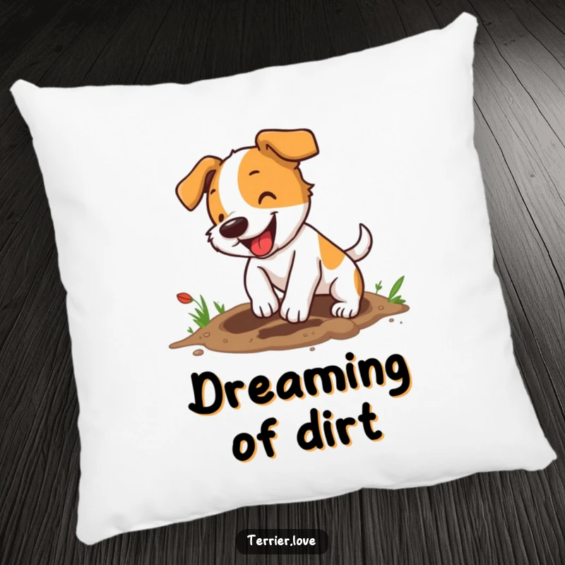 Funny terrier pillow featuring a small, energetic dog digging a hole with determination, perfect for adding comfort and humor.
