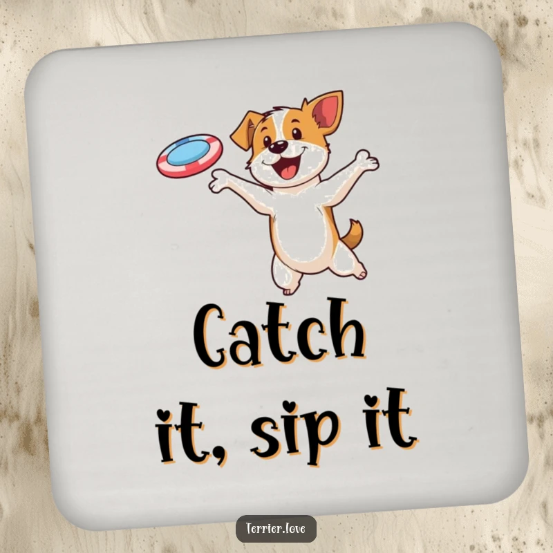 Funny coaster featuring a dynamic terrier character leaping to catch a flying disc, adding a touch of sport and humor.