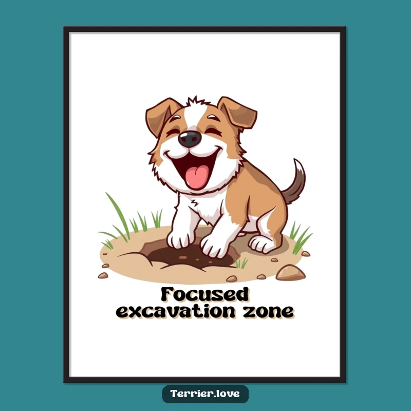 Funny Digging Terrier Poster - Focused Dog Art Print, Hobbyist Gift
