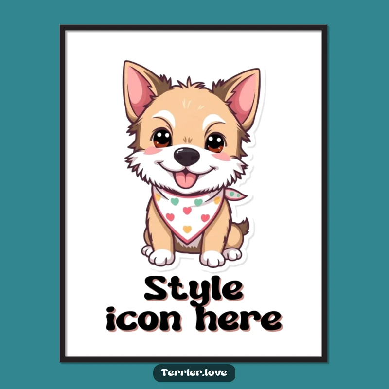 Funny 'Style Pup' Terrier Poster - Hilarious Dog Art Gift!