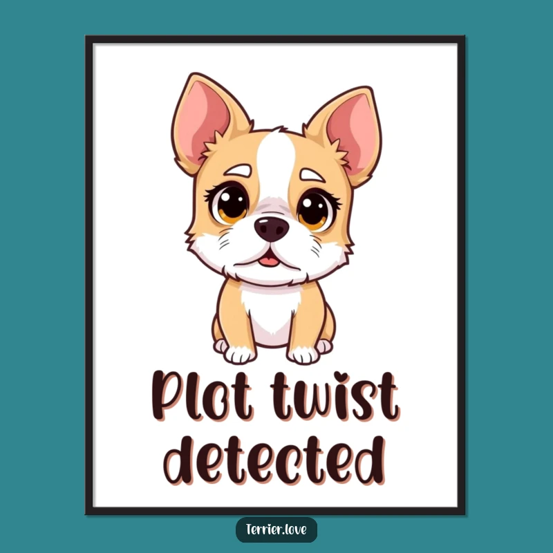 Funny Surprised Terrier Poster - Wide-Eyed Dog Art Print, Hilarious Gift