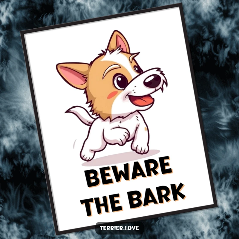 Funny terrier poster art of a dog barking enthusiastically, conveying a sense of playfulness and the readiness to chase.