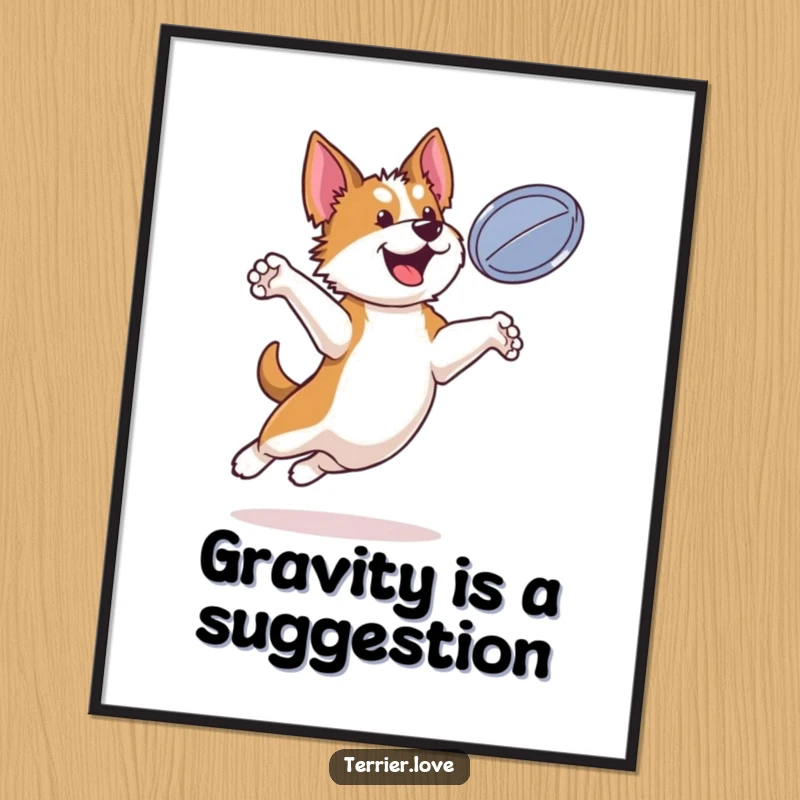 Funny terrier poster showing an energetic, bouncy dog leaping high to catch a flying disc in mid-air.