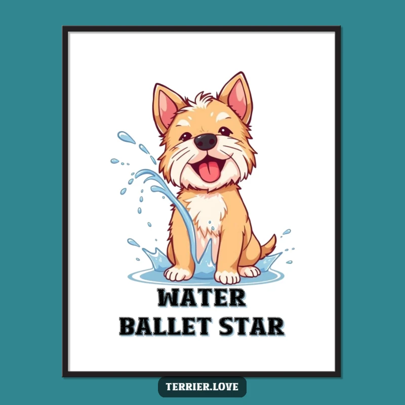 Funny Terrier Water Shake Poster - Energetic Dog Art Print