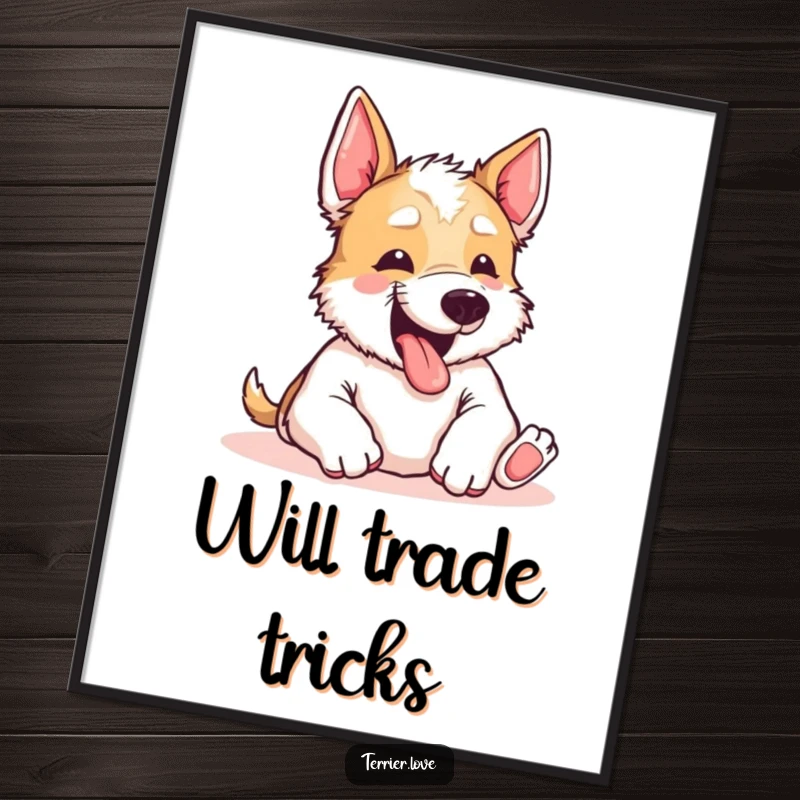 Funny Terrier Poster: An adorable terrier yipping excitedly, front paws reaching, clearly asking for a delightful belly rub. Pure charm.