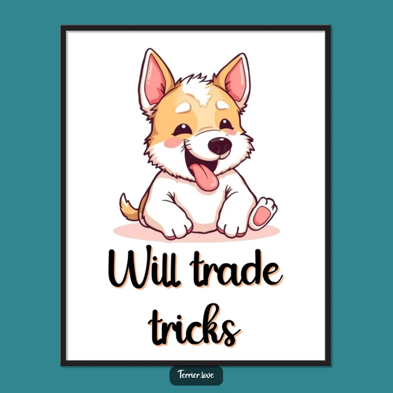 Funny Terrier Belly Rub Poster: Wall Art to Make You Smile Daily