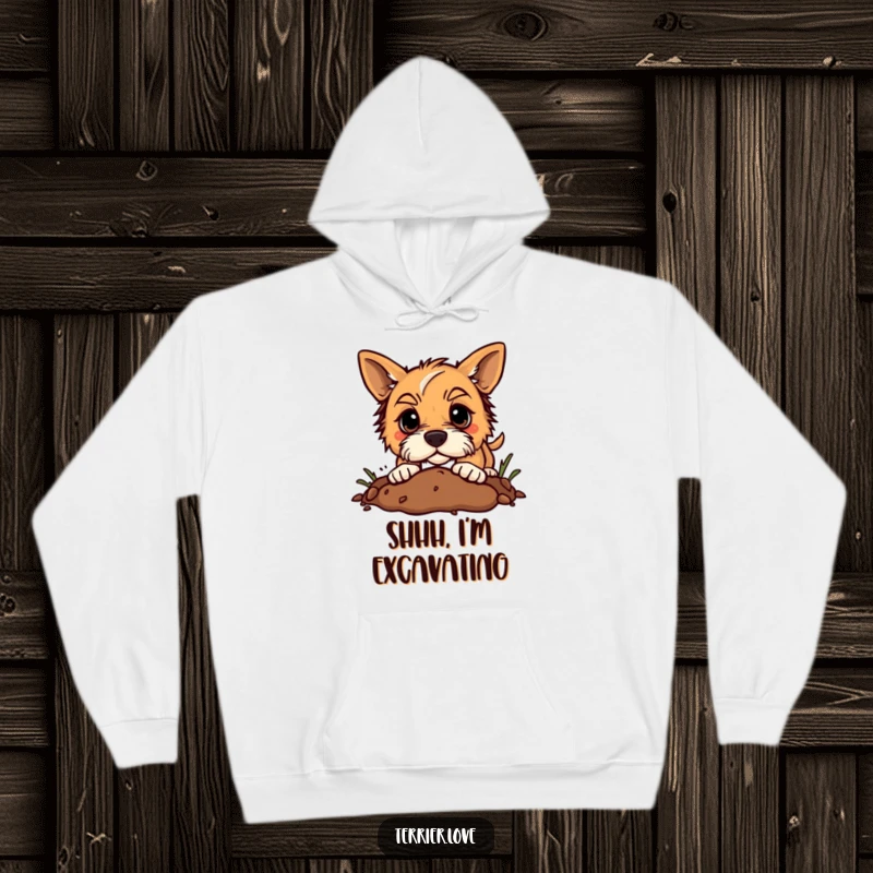 Funny terrier hoodie showing a determined dog digging enthusiastically in the dirt, capturing pure canine effort.