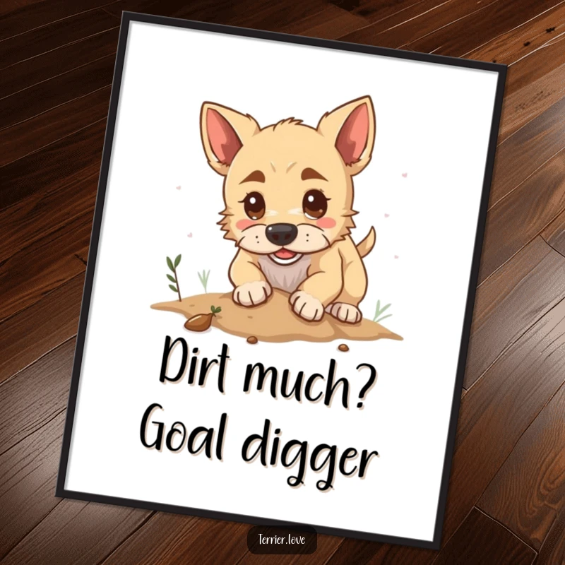 Funny Free Printable Wall Art: A determined terrier enthusiastically digging in soft earth, adding humor to any room.