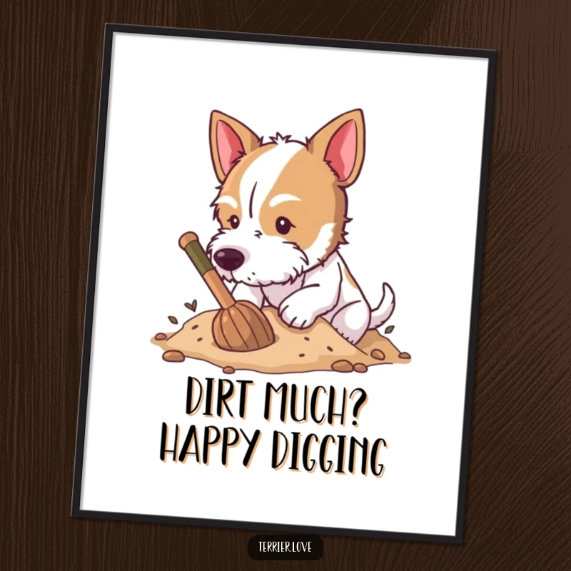 Funny Free Printable Wall Art: A terrier enthusiastically digging in soft earth, its whole body in motion, a picture of canine fun.