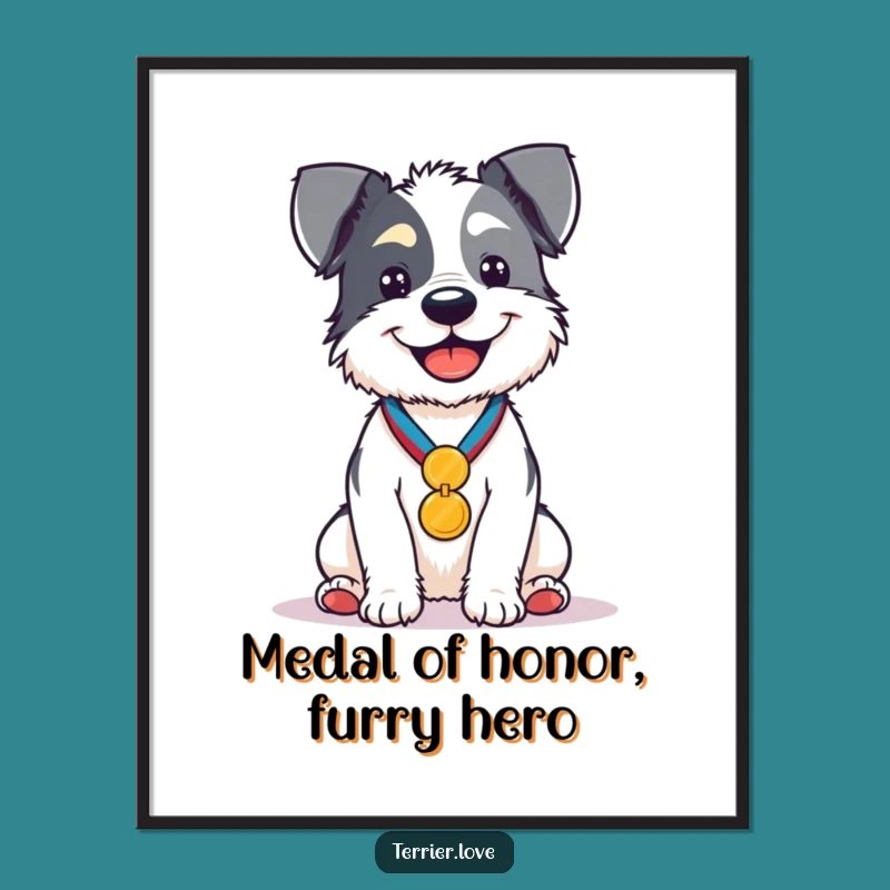 Funny Free Printable Wall Art: Proud Medal Terrier Dog - Downloadable Art Decor!