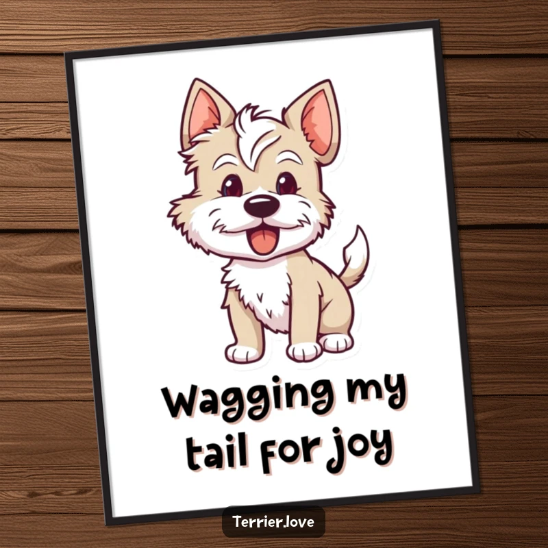 Funny Free Printable Wall Art: A terrier character with its tail wagging uncontrollably, radiating pure, eager happiness.