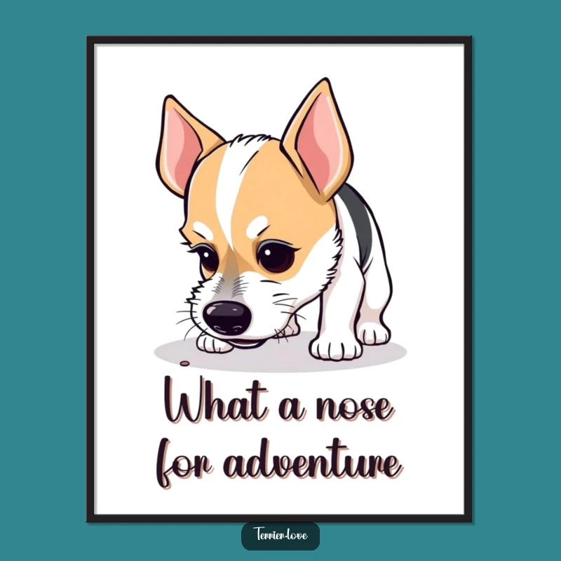 Free Printable Wall Art: Curious Terrier Sniffing Art! Hilarious Downloadable Dog Decor