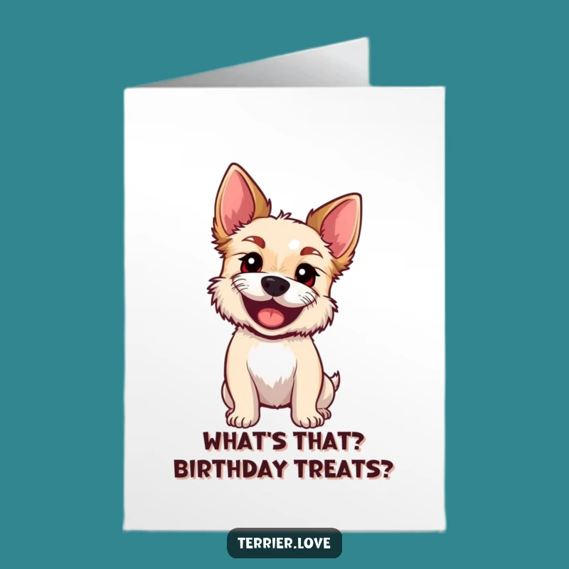 Free Printable Birthday Card: Curious Terrier Head Tilt - Funny Dog Downloadable Gift!
