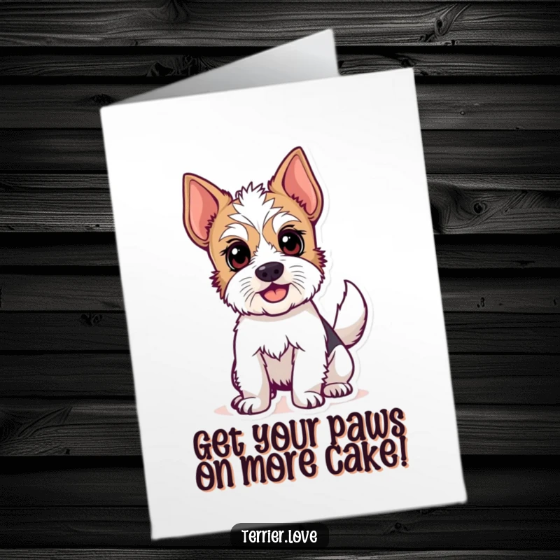Funny Free Printable Birthday Card: Alert terrier with wide eyes and furiously wagging tail, ready to party.
