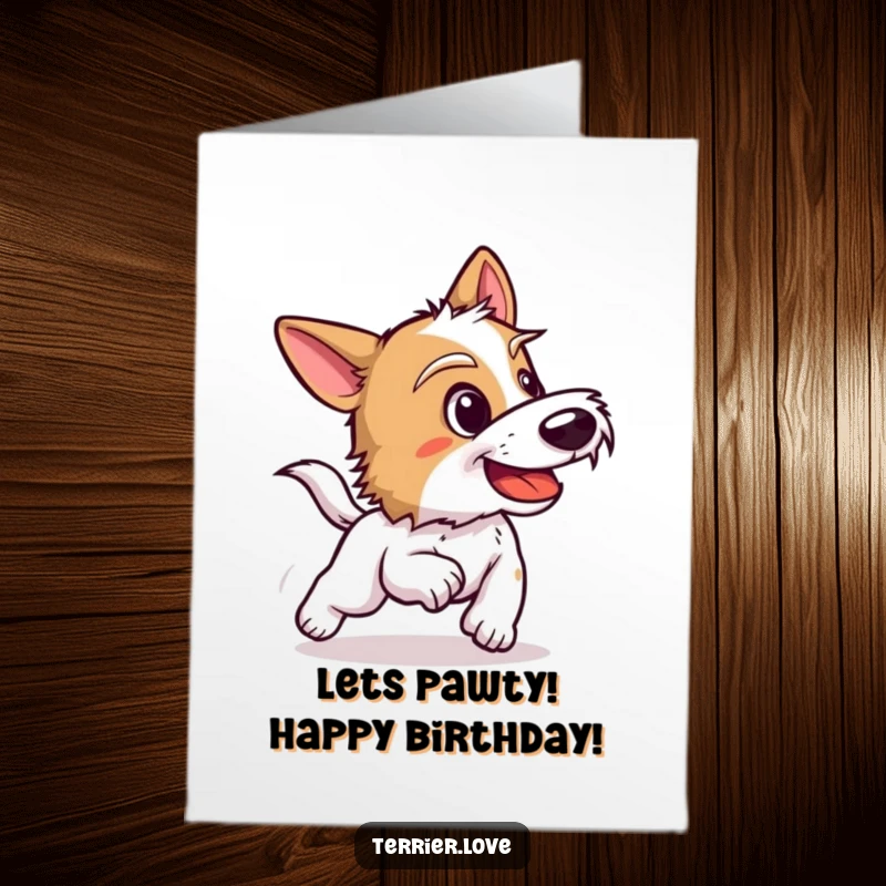 Funny Free Printable Birthday Card: Energetic terrier in a playful bark motion, ready to chase and celebrate your special day with zest.