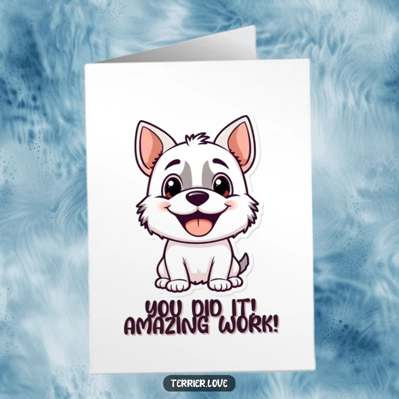 Funny Free Printable Congratulations Card: Excited terrier with a big pant, celebrating your amazing achievements with pure joy and humor.
