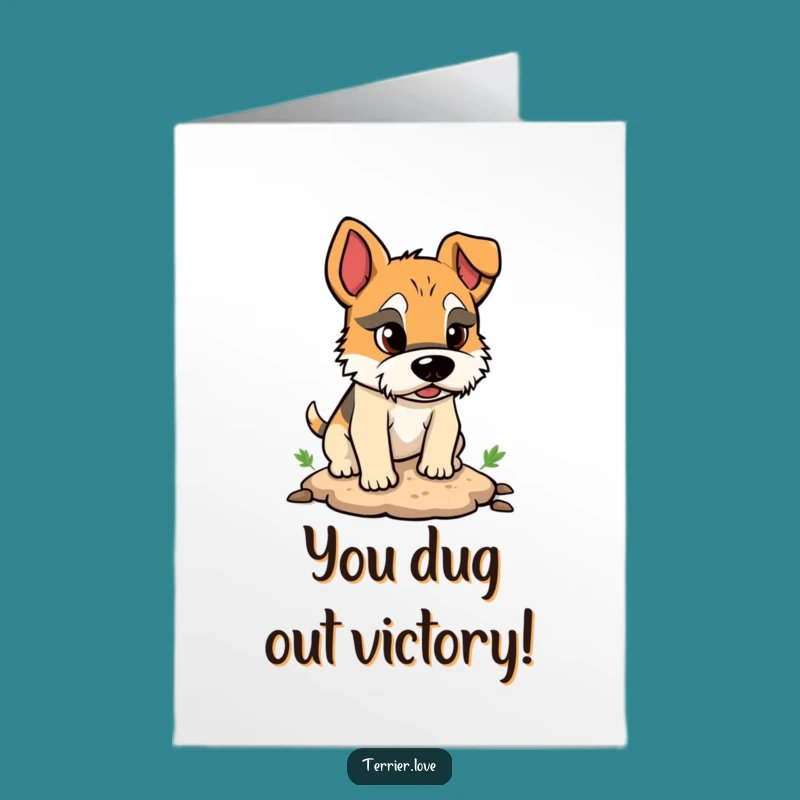 Free Printable Congrats Card: Terrier's Determined Dig - Downloadable Celebration Art!