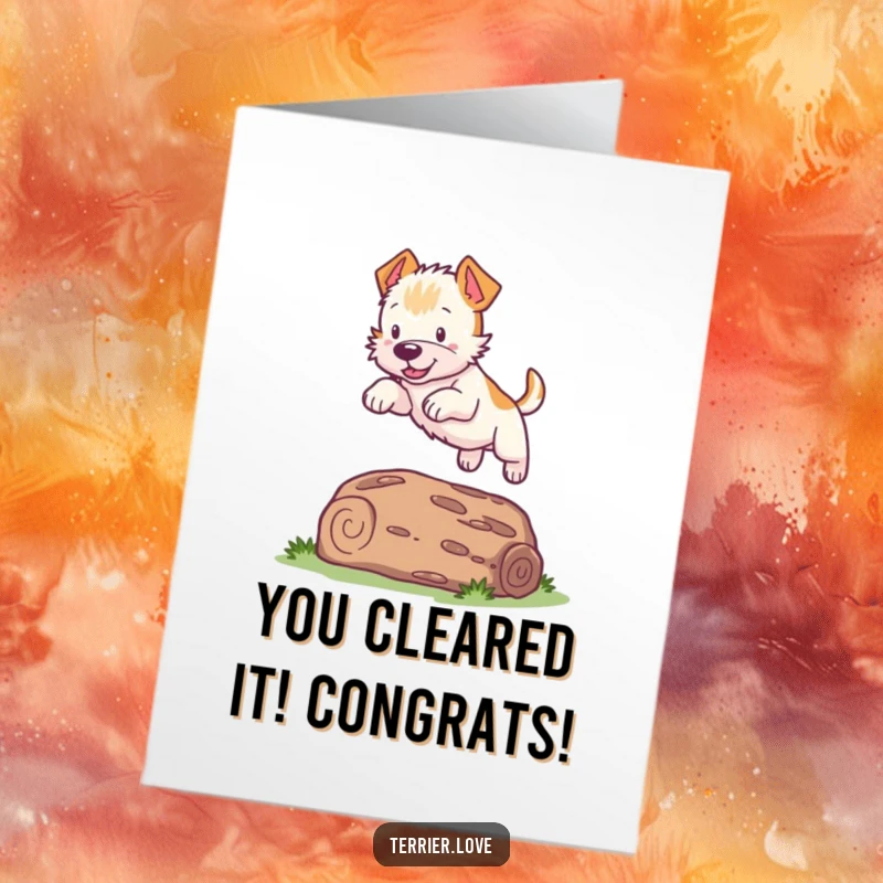 Funny Free Printable Congratulations Card showing a joyful Terrier dog mid-leap over a log, celebrating a win.