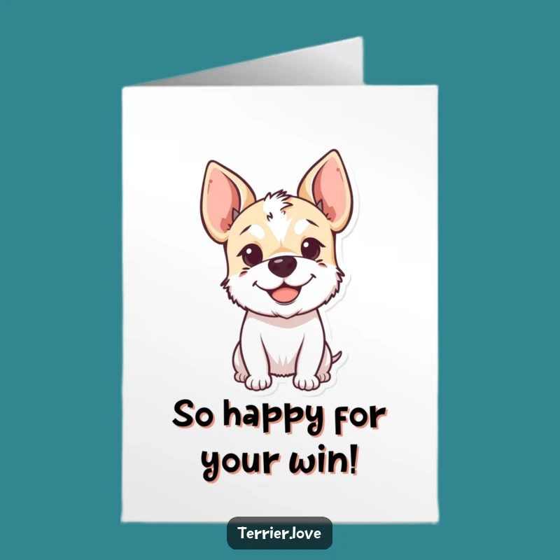 Free Printable Congrats Card: Happy Terrier Ears Up, Hilarious Downloadable