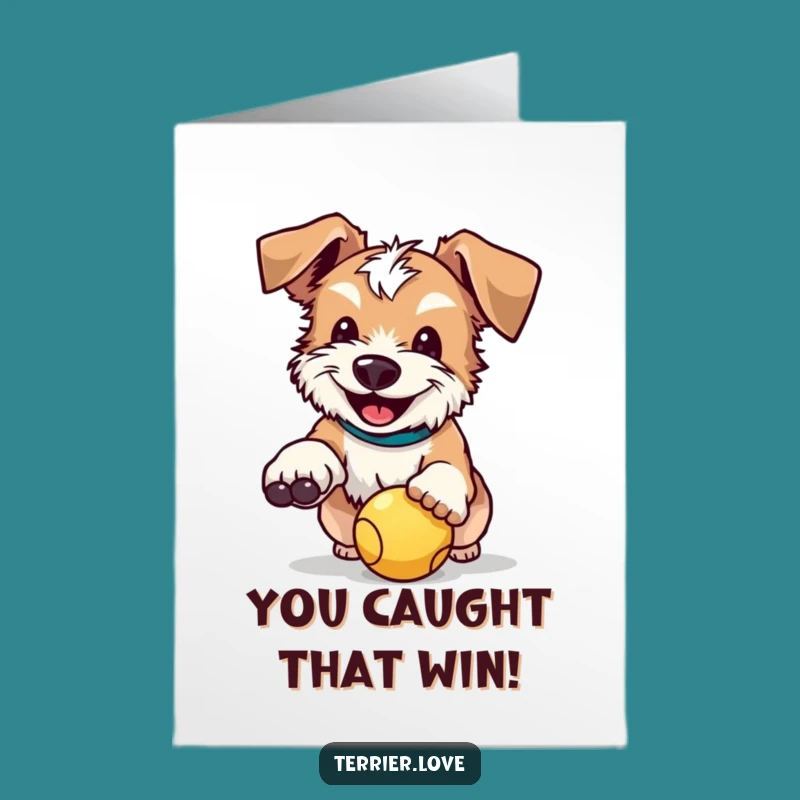 Free Printable Congrats Card: Joyful Terrier Dog Catches Ball! Amazing Downloadable Gift