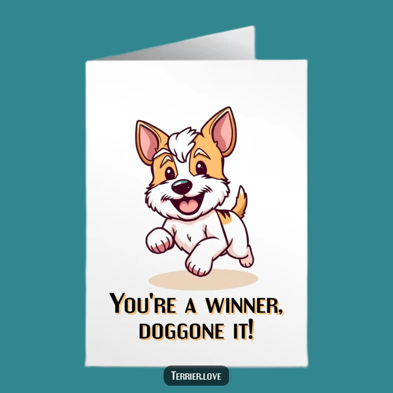 Free Printable Congrats Card: Speedy Terrier's Win - Funny Dog Downloadable!
