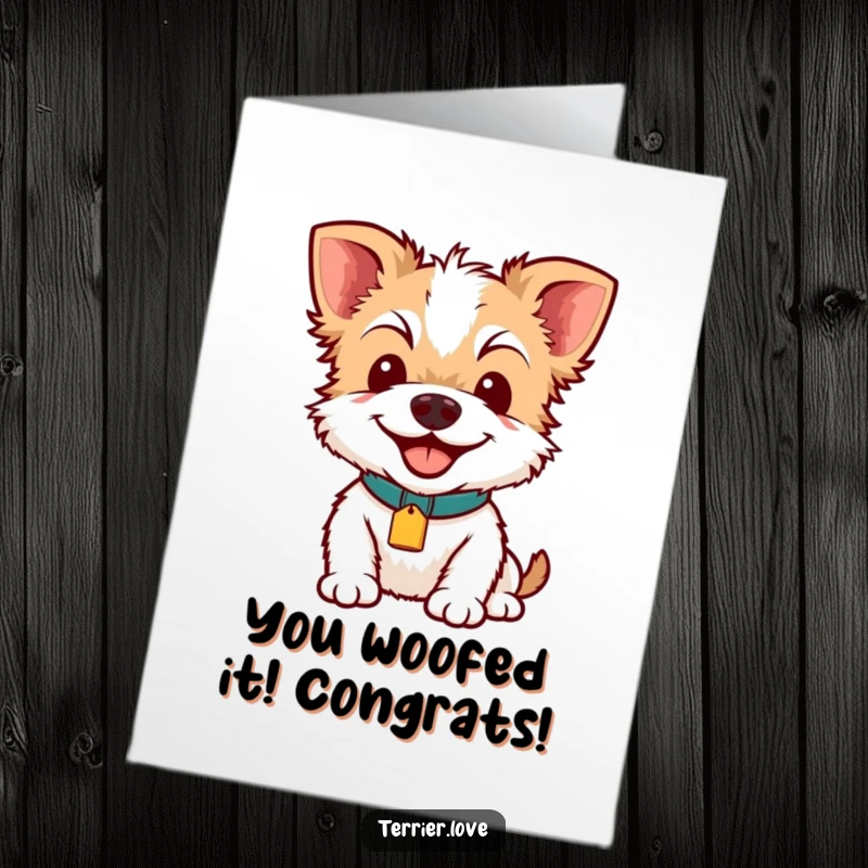 Funny Free Printable Congratulations Card: A beaming terrier in a collar with a bright tag, spreading cheer and good vibes. Downloadable art.