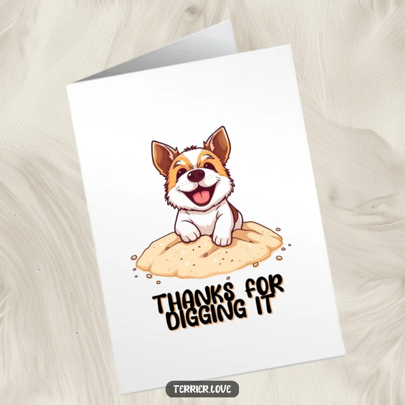 Funny Free Printable Thank You Card: A smiling terrier with dirt on its nose, digging energetically in a sandpit.