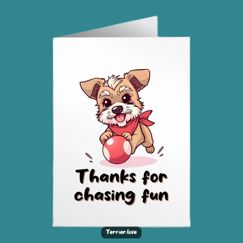 Free Printable Terrier Thank You Card: Bandana Dog, Ball Chase, Humorous Downloadable Gift