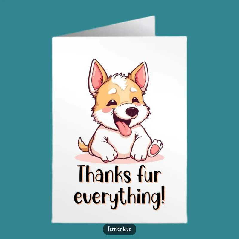 Free Printable Thank You Card: Cute Terrier Yipping for Belly Rubs - Heartfelt Downloadable Appreciation