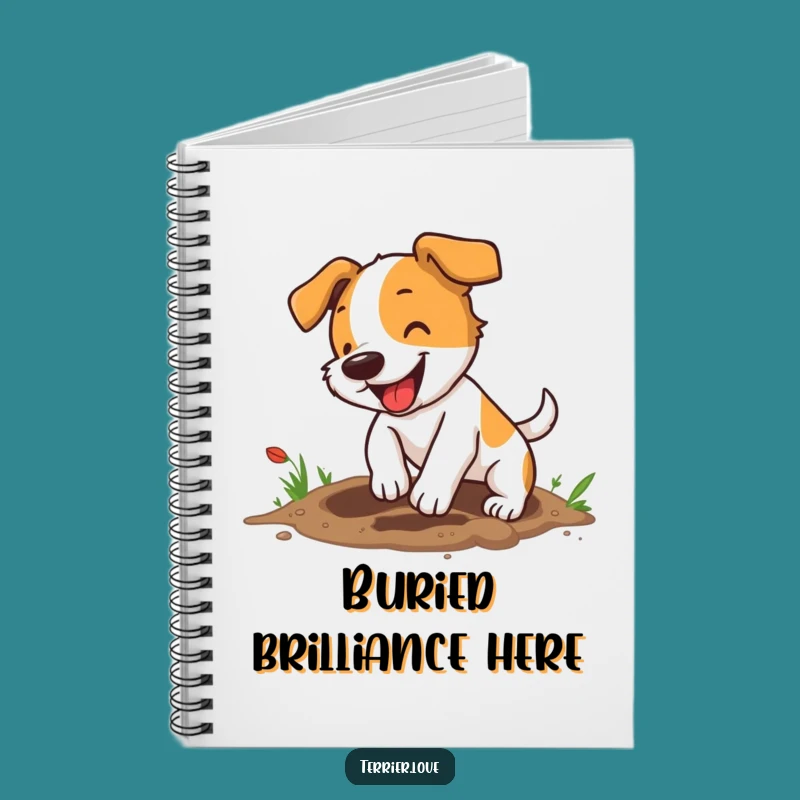 Funny Terrier Notebook: Digging Dog, Energetic, Journal Gift for Dog Lovers