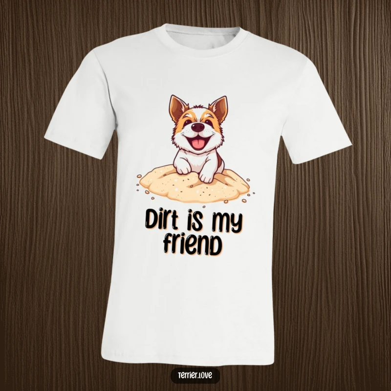 Funny T-Shirt: A terrier dog with a huge grin, energetically digging into a small sandpit, showcasing pure, unadulterated fun.